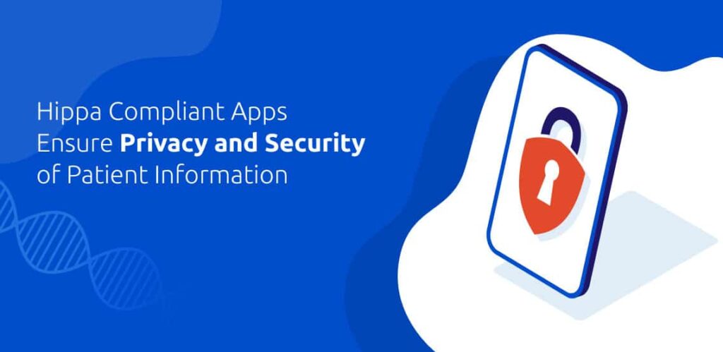 How to build a HIPAA Compliant App