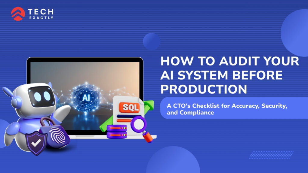 How to Audit Your AI System Before Production