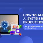 How to Audit Your AI System Before Production