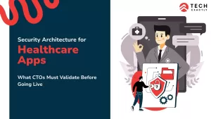 Security Architecture for Healthcare Apps